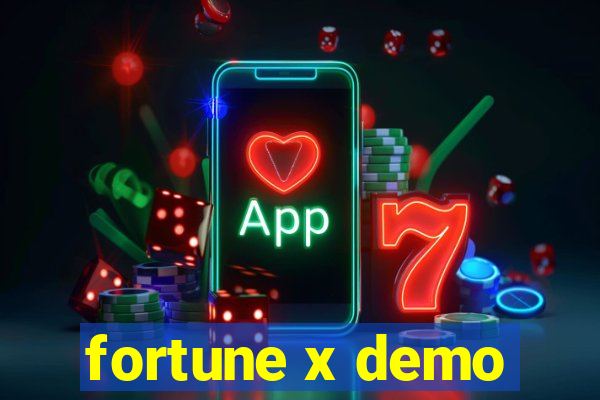 fortune x demo